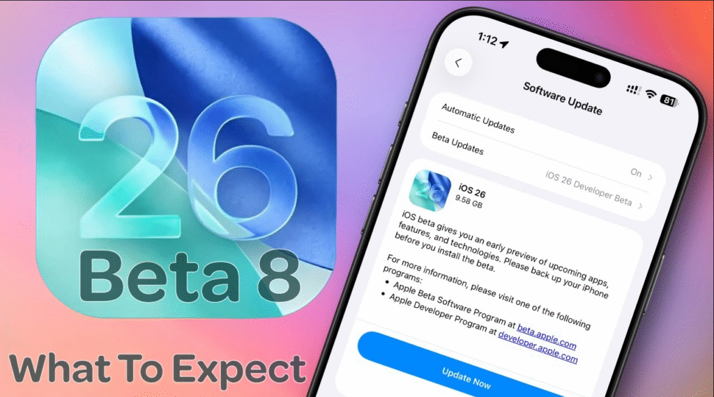 iOS 26 Beta 8 : Những thông tin rò rỉ mới nhất.