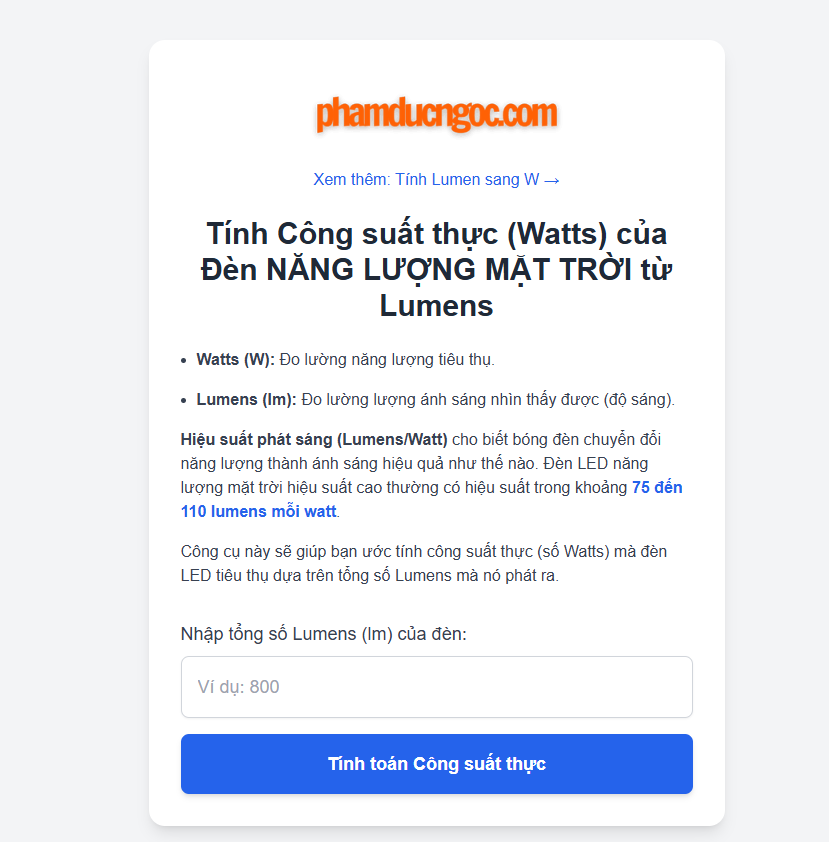 Tính Công suất thực (Watts) của Đèn NĂNG LƯỢNG MẶT TRỜI từ Lumens